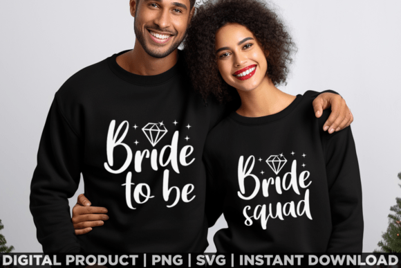 Bride to Be, Bride Squad Couple Matching T-Shirt Designs