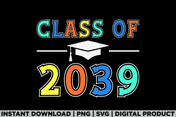 Class of 2039 Grow First Day T-Shirt Graphics