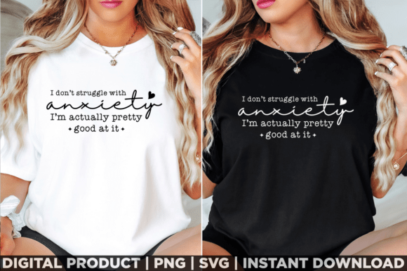 Funny Sarcastic Anxiety Quote Humor for T-Shirt Designs
