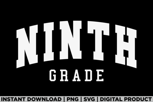 Ninth Grade 9th Grade First Day School Graphics for T-Shirt Designs