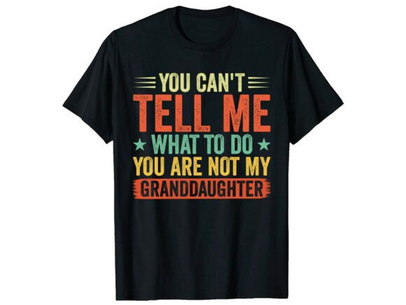 Not My Granddaughter T-Shirt: A Creative Graphics Asset