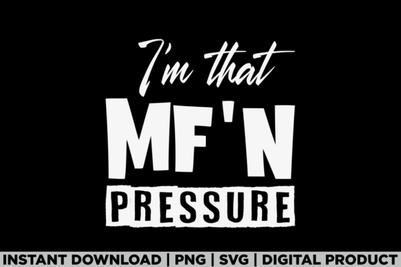 Review: I m That MF N Pressure Trendy Melanin Graphics for T-Shirts