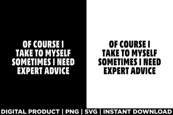 Review: Of Course I Talk to Myself - T-Shirt Graphics