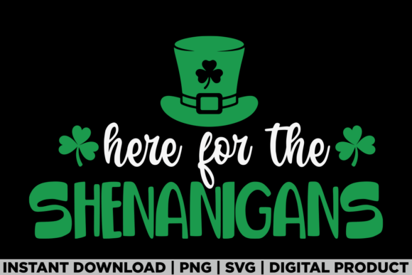 St Patricks Day Shenanigans: Perfect for T-Shirt Designs and Graphics